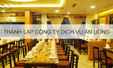 Thành lập công ty dịch vụ ăn uống