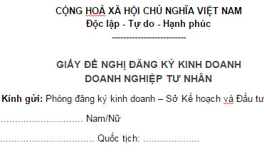 Giấy đề nghị đăng ký kinh doanh doanh nghiệp tư nhân
